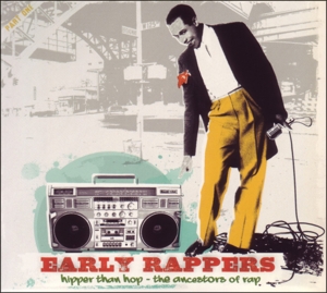 CD Shop - VARIOUS ARTISTS EARLY RAPPERS: HIPPER ...