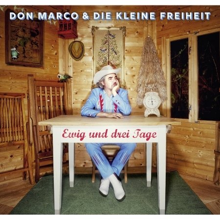 CD Shop - DON & DIE KLEINE FREIHEIT MARCO EWIG UND DREI TAGE