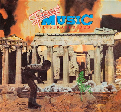 CD Shop - THE FORCE OF MUSIC LIBERATED DUB