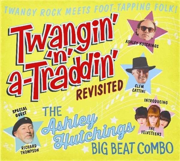 CD Shop - ASHLEY HUTCHINGS’ BIG BEAT COMBO TWANGIN\