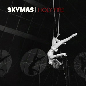 CD Shop - SKYMAS HOLY FIRE