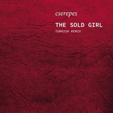 CD Shop - KAROLY CSEREPES SOLD GIRL