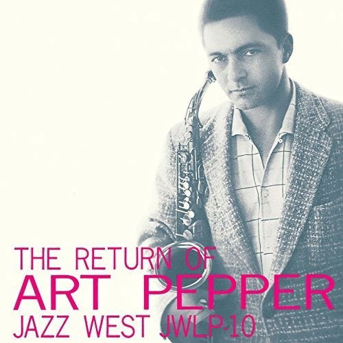 CD Shop - ART PEPPER RETURN OF ART PEPPER