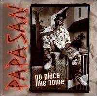 CD Shop - PAPA SAN NO PLACE LIKE HOME