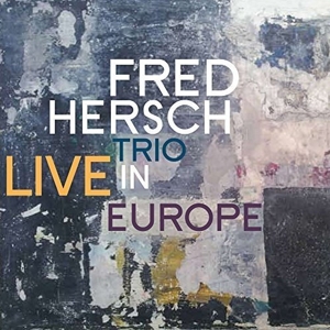 CD Shop - FRED TRIO HERSCH LIVE IN EUROPE