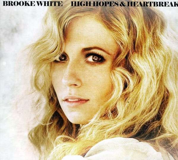 CD Shop - BROOKE WHITE HIGH HOPES & HEART...
