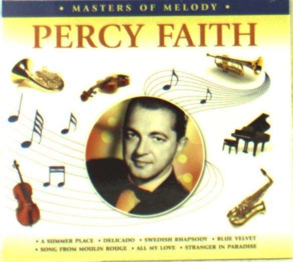 CD Shop - PERCY FAITH MASTERS OF MELODY