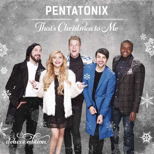 CD Shop - PENTATONIX That´s Christmas to Me (deluxe)