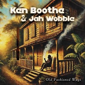 CD Shop - KEN BOOTHE,JAH WOBBLE OLD FASHIONED WAYS