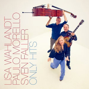 CD Shop - LISA WAHLANDT,PAULO MORELLO,SVEN FALLER ONLY HITS