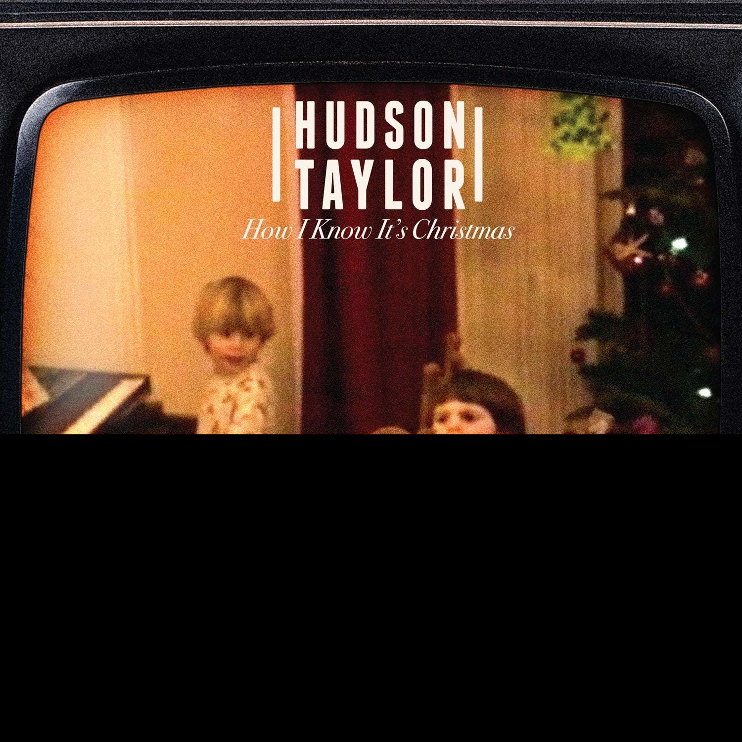 CD Shop - HUDSON TAYLOR HOW I KNOW IT\