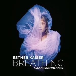 CD Shop - ESTHER KAISER,ALEXANDER WIENAND BREATHING