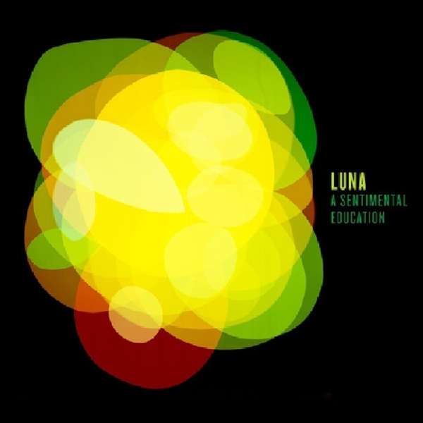 CD Shop - LUNA A SENTIMENTAL EDUCATION