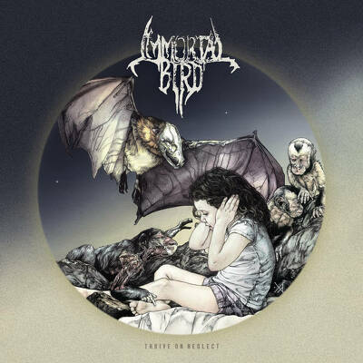 CD Shop - IMMORTAL BIRD THRIVE ON NEGLECT