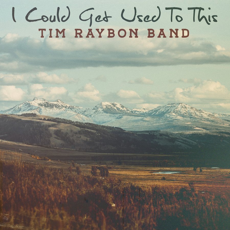 CD Shop - TIM - BAND RAYBON I COULD GET USED TO THIS