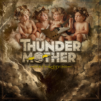 CD Shop - THUNDERMOTHER DIRTY & DIVINE