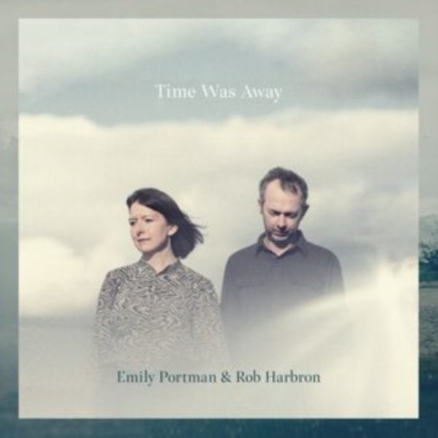CD Shop - EMILY & ROB HARBRON PORTMAN TIME WAS AWAY