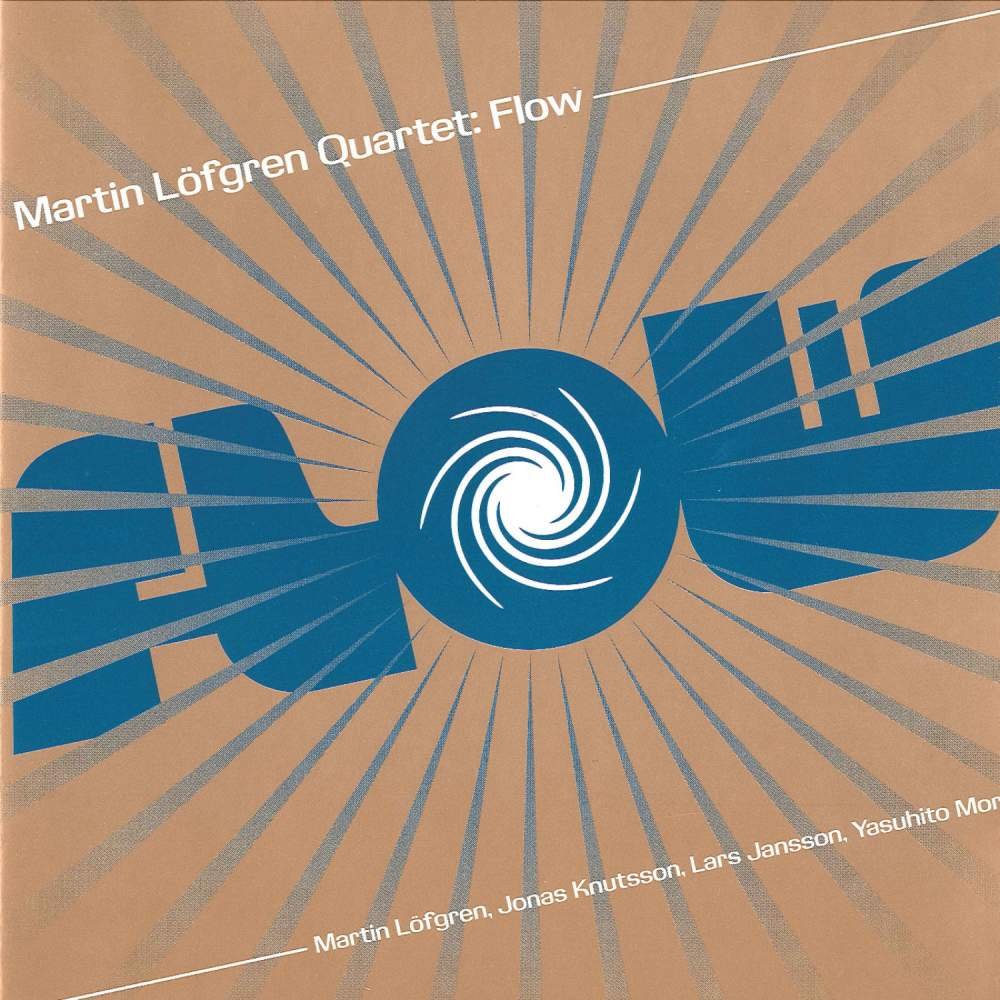 CD Shop - MARTIN -QUARTET- LOFGREN FLOW