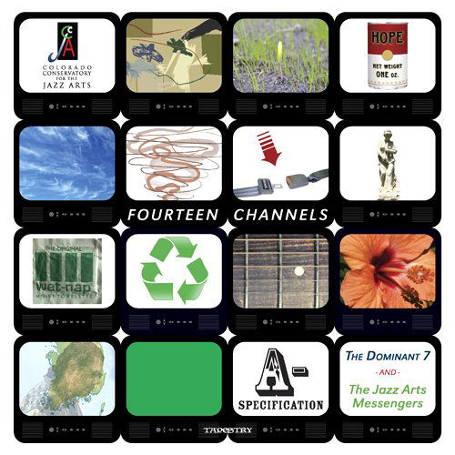 CD Shop - COLORADO CONSERVATORY FOR THE JAZZ ARTS FOURTEEN CHANNELS