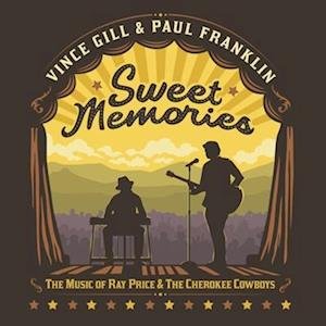 CD Shop - VINCE & PAUL FRANKLIN GILL SWEET MEMORIES: THE MU...