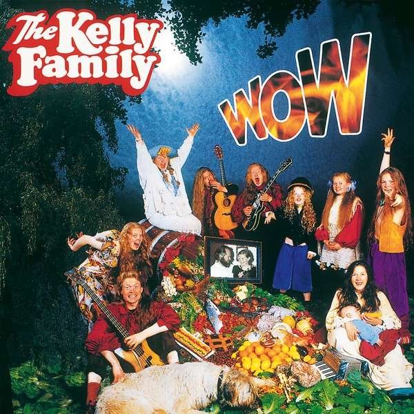 CD Shop - THE KELLY FAMILY WOW
