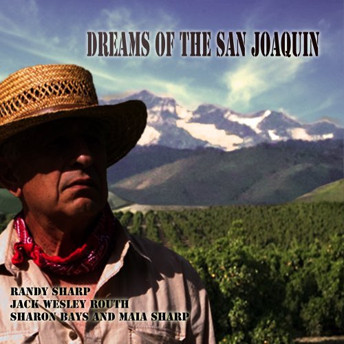CD Shop - RANDY SHARP DREAMS OF THE SAN JOAQUIN