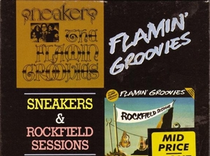 CD Shop - FLAMIN GROOVIES SNEAKERS/ROCKFIELD SESSIO