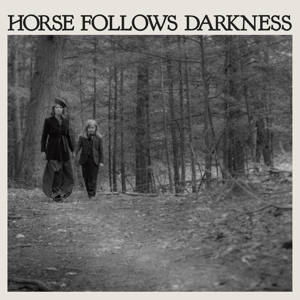 CD Shop - DELIA GONZALEZ HORSE FOLLOWS DARKNESS