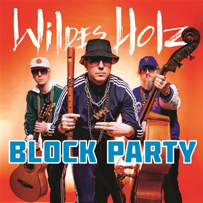 CD Shop - WILDES HOLZ BLOCK PARTY