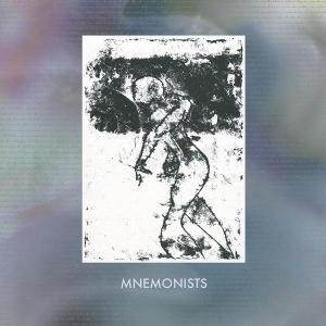 CD Shop - MNEMONISTS SOME ATRRIBUTES OF A LIVING SYSTEM