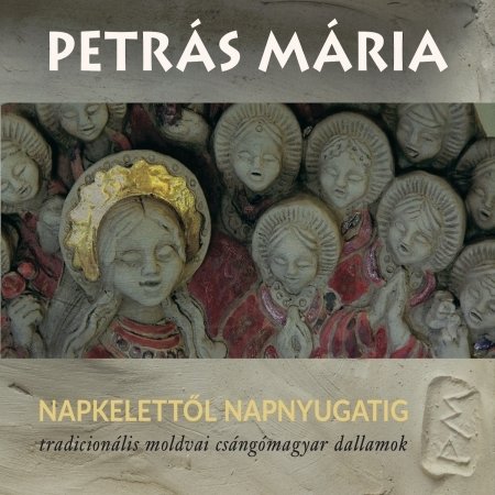 CD Shop - MARIA PETRAS NAPKELETTOL NAPNYUGATIG