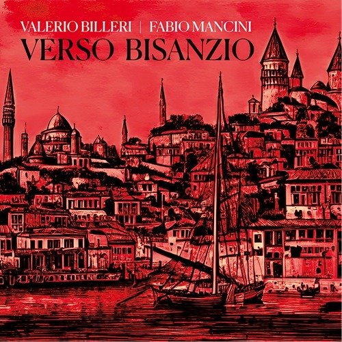 CD Shop - VALERIO BILLERI,FABIO MANCINI VERSO BISANZIO