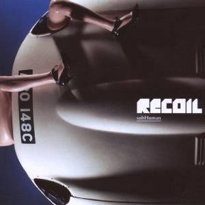 CD Shop - RECOIL SUBHUMAN