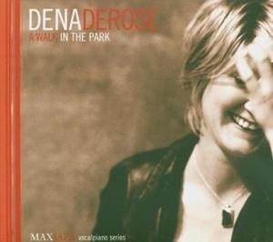 CD Shop - DENA DEROSE A WALK IN THE PARK