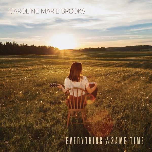CD Shop - CAROLINE MARIE BROOKS EVERYTHING AT THE SAME..