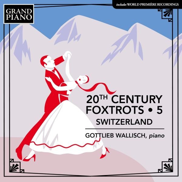CD Shop - GOTTLIEB WALLISCH 20TH CENTURY FOXTROTS ...
