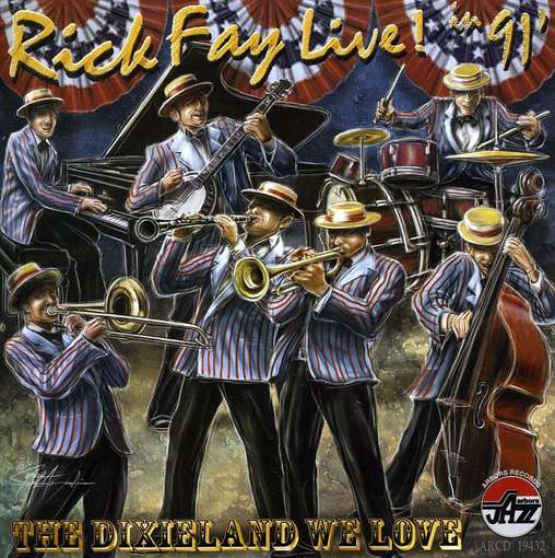 CD Shop - RICK FAY LIVE! IN 91 - THE DIXI...