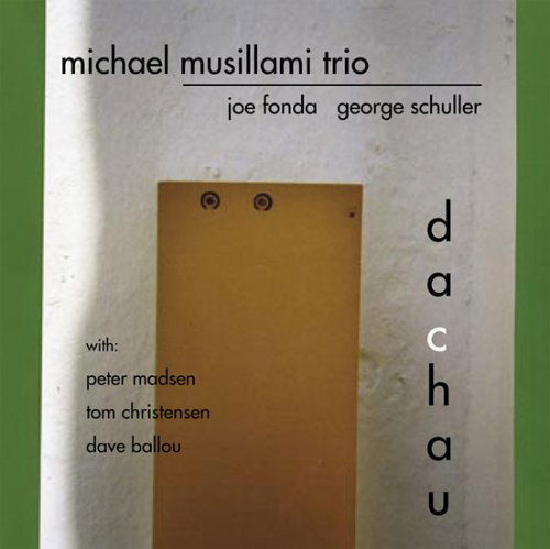 CD Shop - MICHAEL MUSILLAMI DACHAU