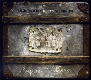 CD Shop - BRAIN DAMAGE MEETS VIBRONICS EMPIRE SOLDIERS