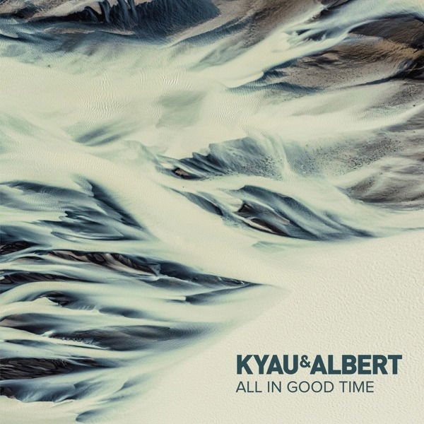 CD Shop - KYAU & ALBERT ALL IN GOOD TIME