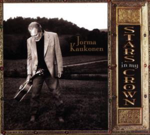 CD Shop - JORMA KAUKONEN STARS IN MY CROWN