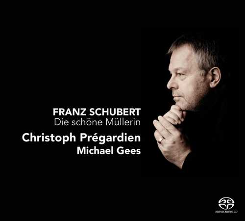CD Shop - CHRISTOPH PREGARDIEN,MICHAEL GEES FRANZ SCHUBERT: DIE SC...