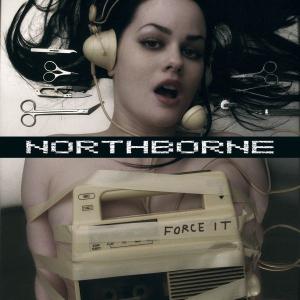 CD Shop - NORTHBORNE FORCE IT