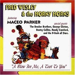 CD Shop - FRED -& THE HORNEY HORNS- WESLEY A BLOW FOR ME, A TOOT ...