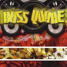 CD Shop - BASS QUAKE BASS QUAKE