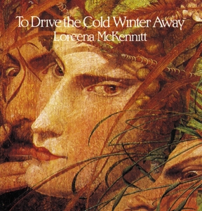 CD Shop - LOREENA MCKENNITT TO DRIVE THE COLD WINT...