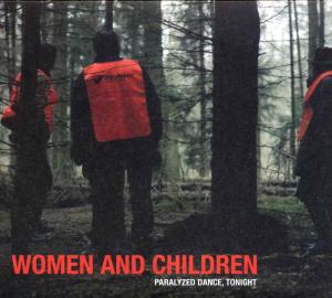 CD Shop - WOMEN AND CHILDREN PARALYZED DANCE, TONIGHT