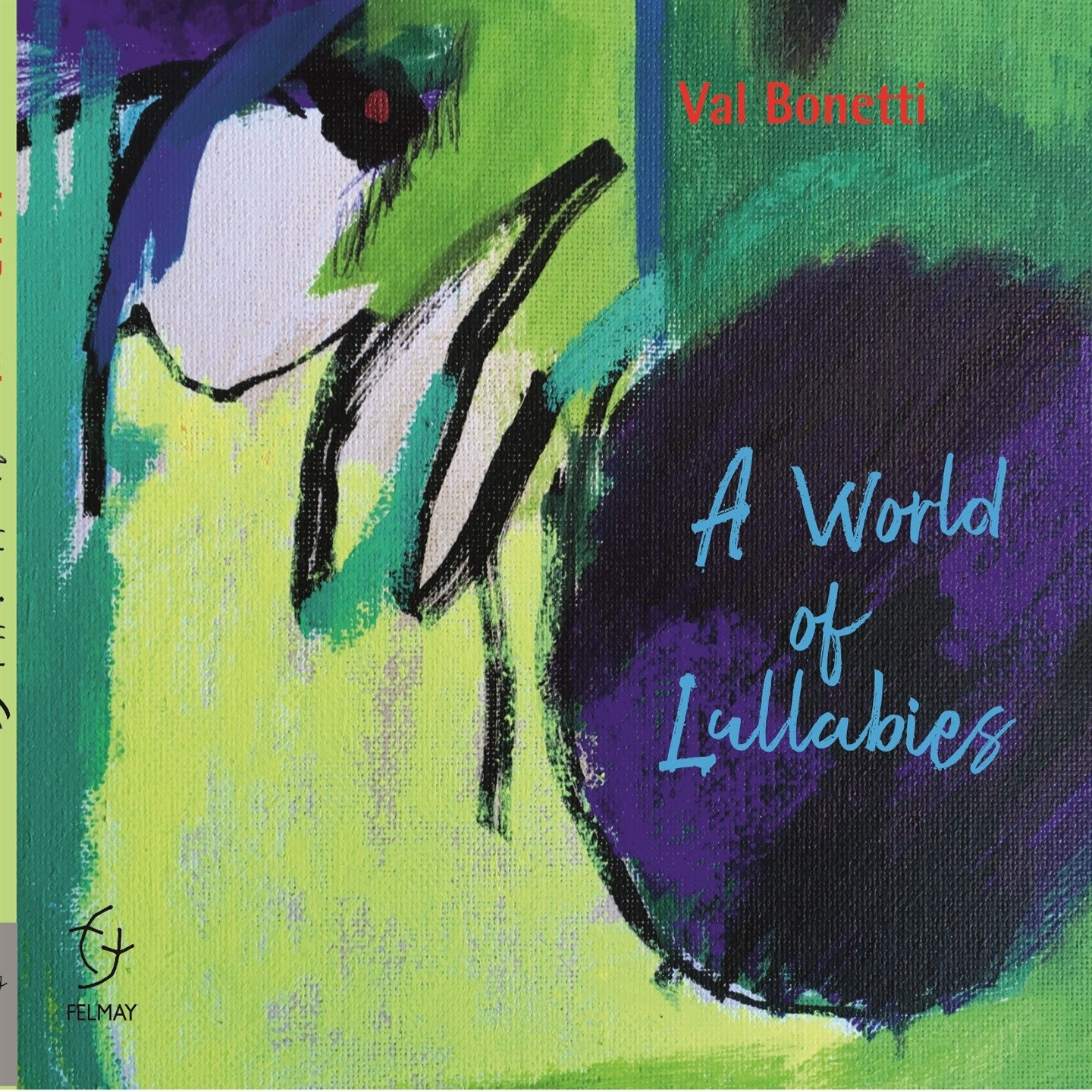 CD Shop - VAL BONETTI A WORLD OF LULLABIES
