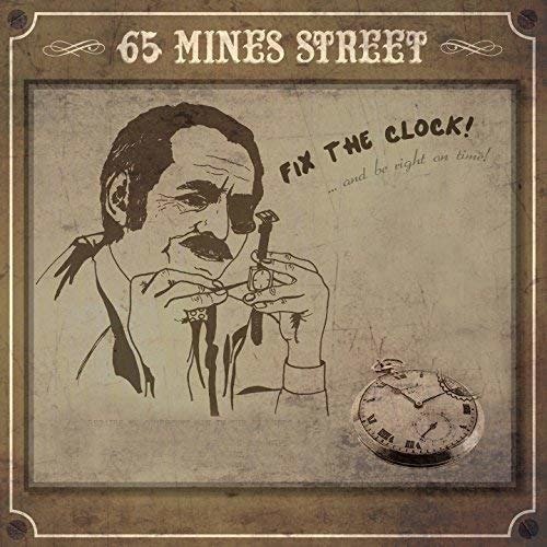 CD Shop - 65 MINES STREET FIX THE CLOCK