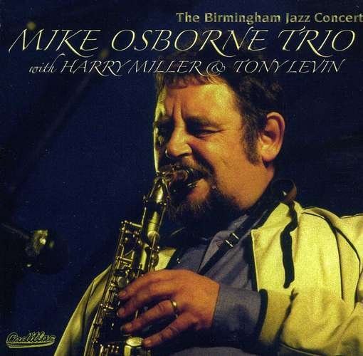 CD Shop - MIKE -TRIO- OSBORNE BIRMINGHAM JAZZ CONCERT